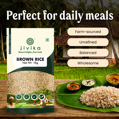 Jivika Pure Brown Rice (Unpolished) – High Fiber Whole Grain, Naturally Grown & Nutritious